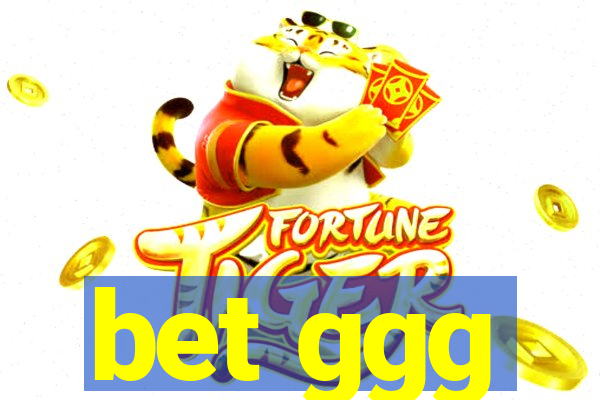 bet ggg