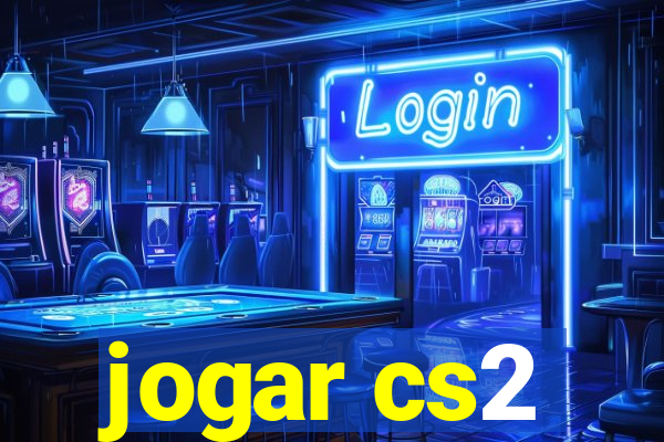 jogar cs2