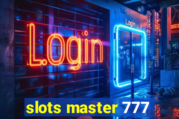 slots master 777