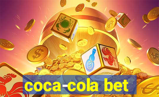 coca-cola bet