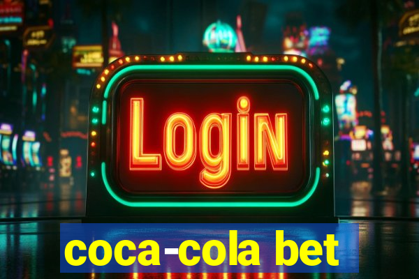 coca-cola bet