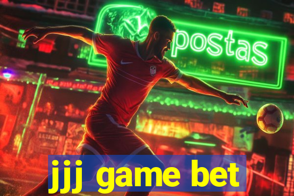 jjj game bet