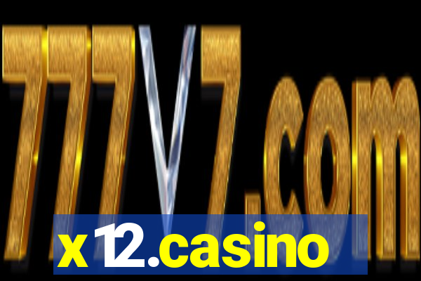 x12.casino