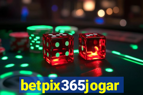 betpix365jogar