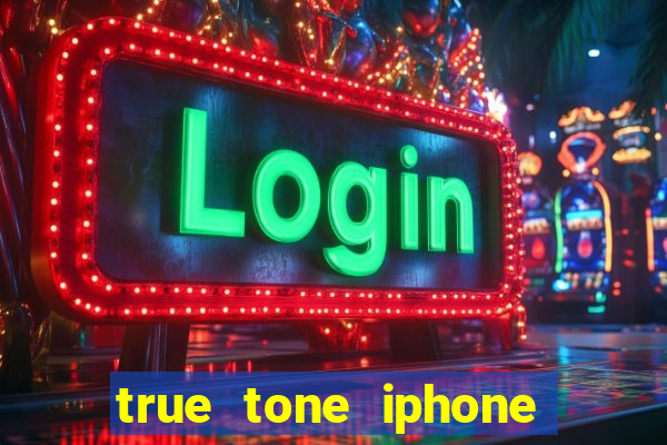 true tone iphone economiza energia