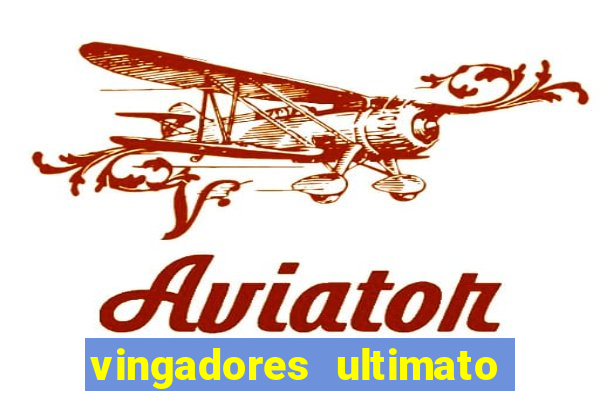 vingadores ultimato filme completo dublado gratis