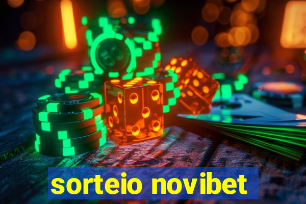 sorteio novibet