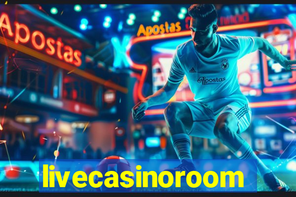 livecasinoroom