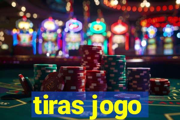 tiras jogo