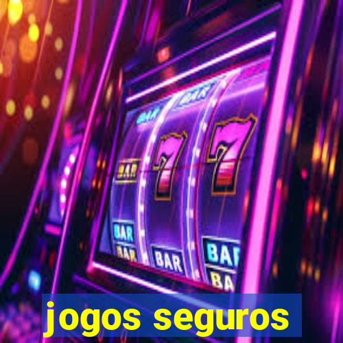 jogos seguros