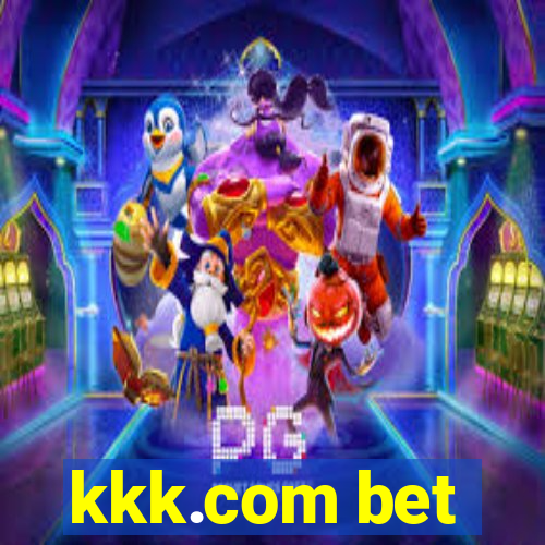 kkk.com bet