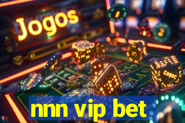 nnn vip bet