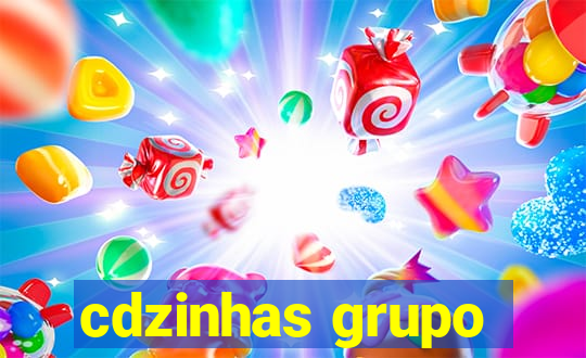 cdzinhas grupo