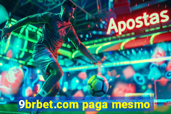 9brbet.com paga mesmo