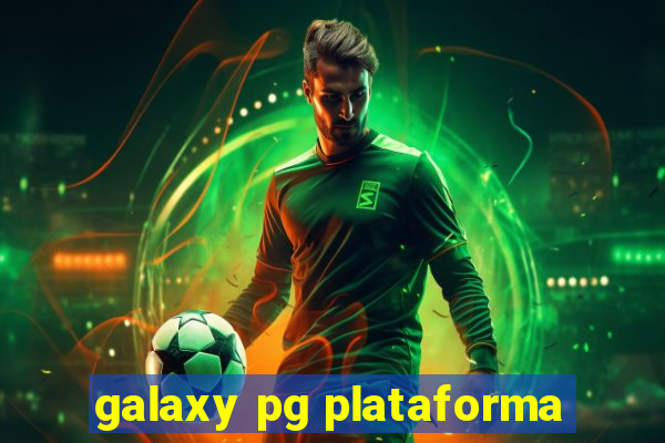 galaxy pg plataforma