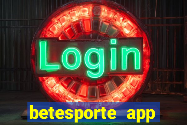 betesporte app download apk