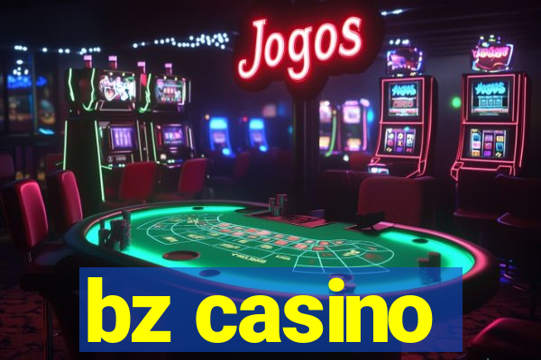 bz casino