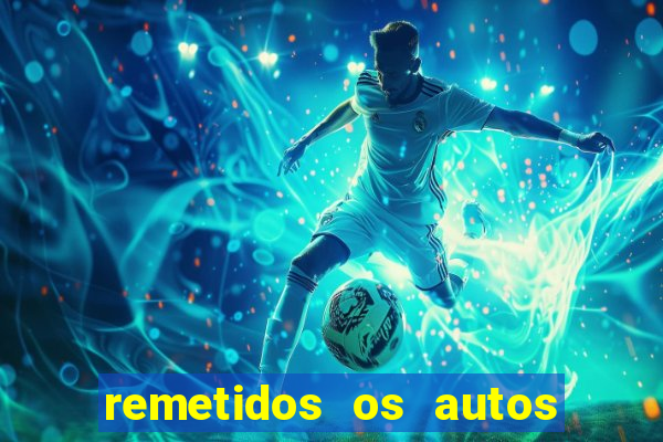 remetidos os autos para contadoria quanto tempo demora