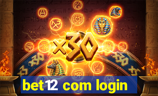 bet12 com login