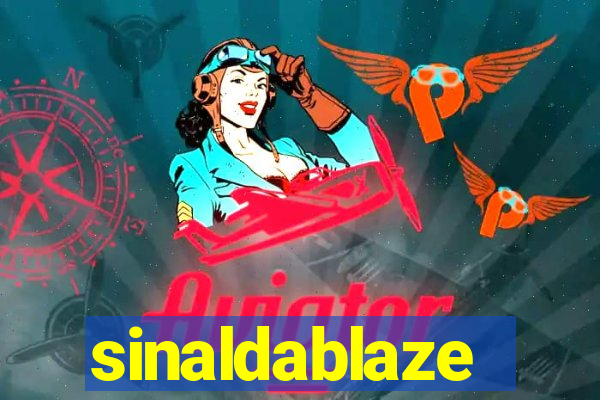 sinaldablaze