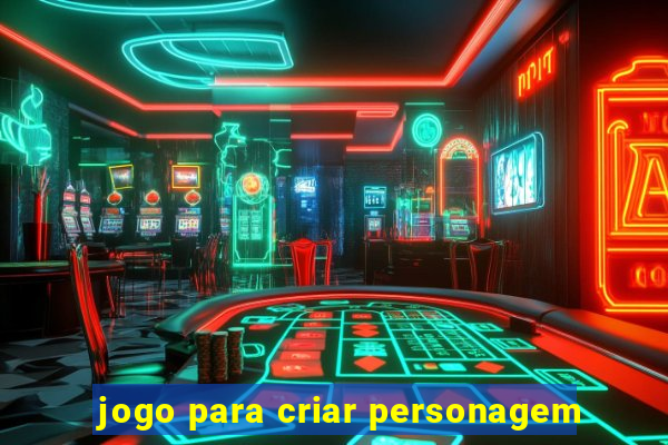 jogo para criar personagem