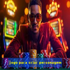 jogo para criar personagem