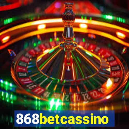 868betcassino