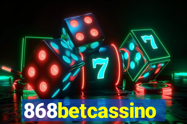 868betcassino