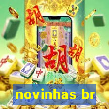 novinhas br