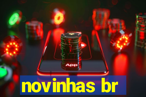 novinhas br