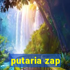 putaria zap