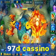 97d cassino