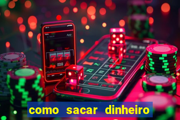 como sacar dinheiro no golden slots