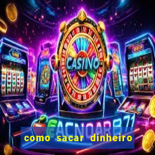 como sacar dinheiro no golden slots