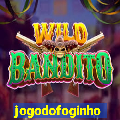 jogodofoginho