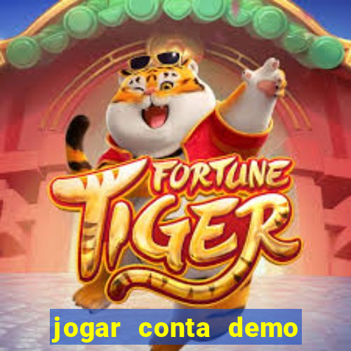 jogar conta demo fortune tiger