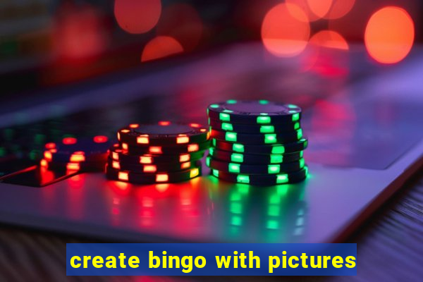 create bingo with pictures