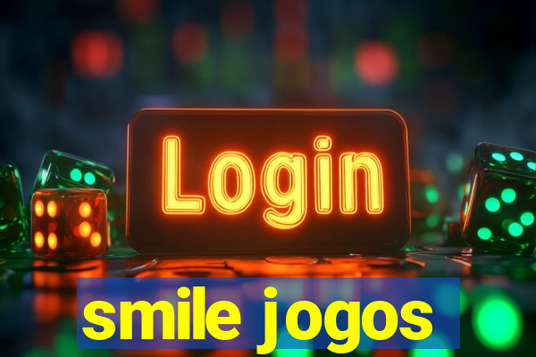 smile jogos