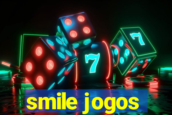 smile jogos