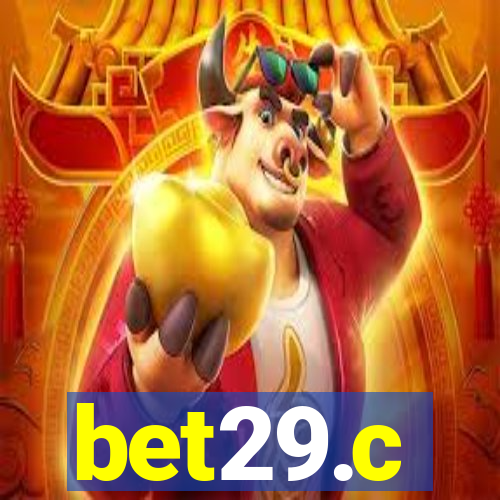 bet29.c