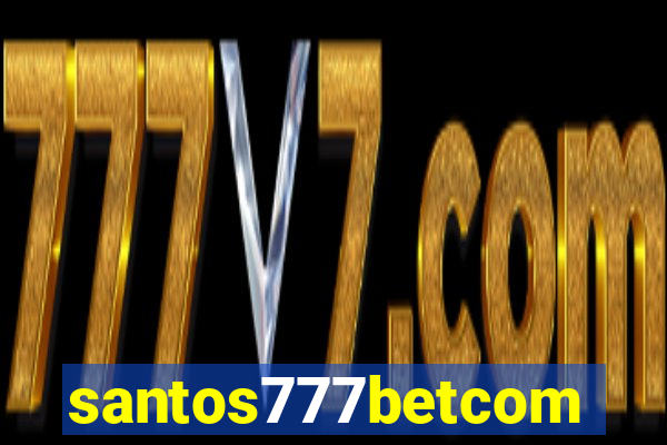 santos777betcom