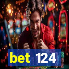 bet 124