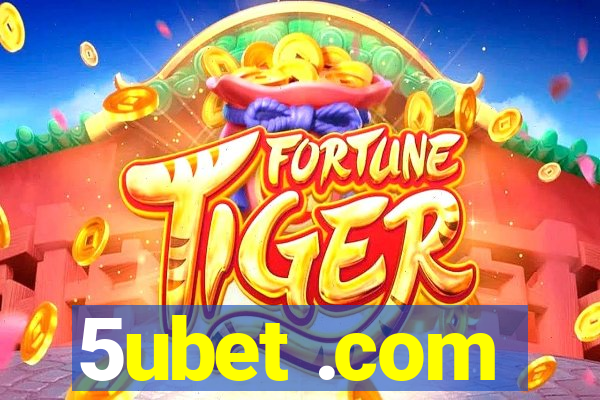 5ubet .com