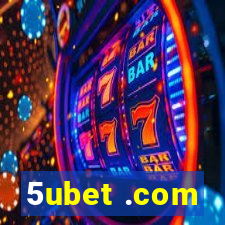 5ubet .com