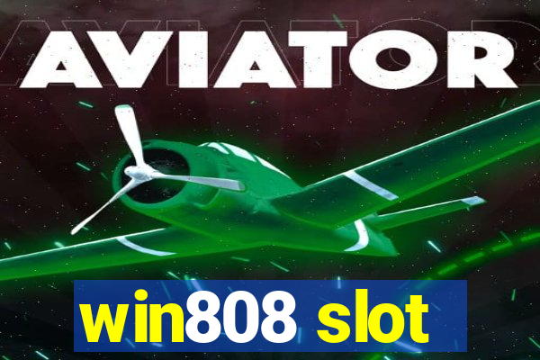 win808 slot