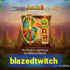 blazedtwitch