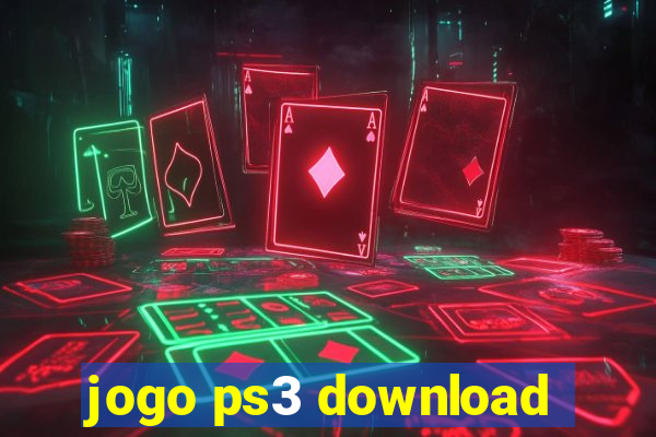 jogo ps3 download