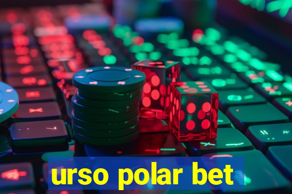 urso polar bet