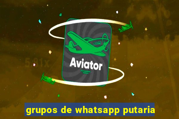 grupos de whatsapp putaria