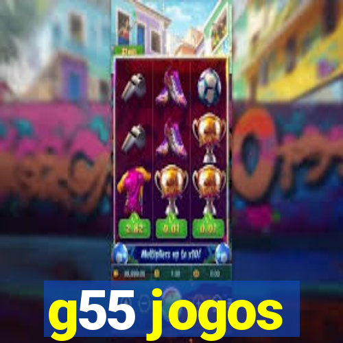 g55 jogos